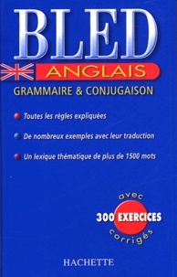 Brigitte Lallement-Deruelle et Nathalie Pierret-Lallement - Bled anglais - Grammaire & conjugaison.