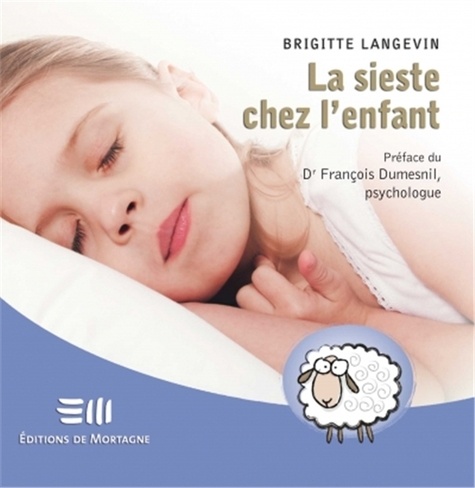 Brigitte Langevin - La sieste chez l'enfant.