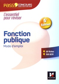 Brigitte Le Page et François Chevalier - Fonction publique mode d'emploi.