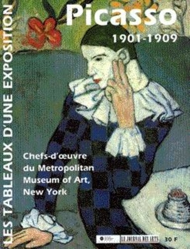 Brigitte Léal - Picasso 1901-1909 - Les tableaux d'une exposition.