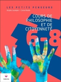 Brigitte Lecompte et Corina Minella - Cours de philosophie et de citoyenneté 6-8.