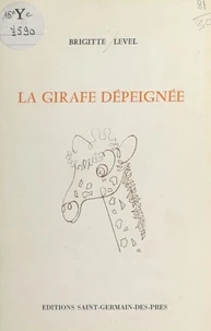 La Girafe dépeignée