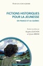 Brigitte Louichon et Sylvain Brehm - Fictions historiques pour la jeunesse en France et au Québec.