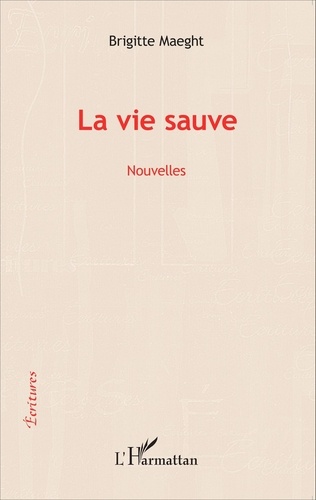 Brigitte Maeght - La vie sauve.