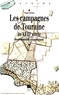 Brigitte Maillard - Les Campagnes De Touraine Au Xviiieme Siecle. Structures Agraires Et Economie Rurale.