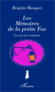 Les mémoires de la petite fox