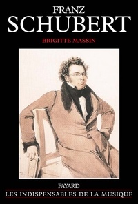Brigitte Massin - Franz Schubert.