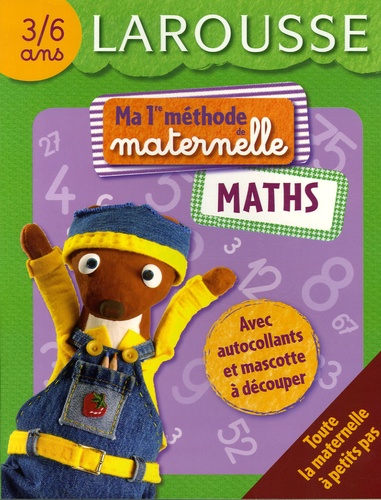 Brigitte Melluso et Françoise Melluso - Maths 3/6 ans.
