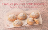 Brigitte Namour - Craquez pour les petits biscuits ! - Biscuits de l'Avent, du thé et du goûter.