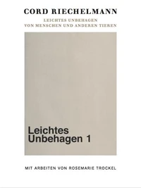 Rosemarie Trockel leichtes unbehagen