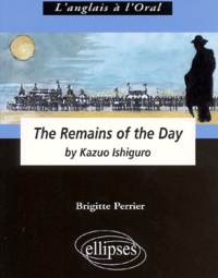 Brigitte Perrier - The Remains of the Day by Kazuo Ishiguro.