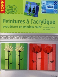 Brigitte Pohle et Silke Windjäger - Peintures à l'acrylique - Avec décors en Window color.