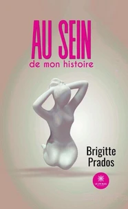 Au sein de mon histoire