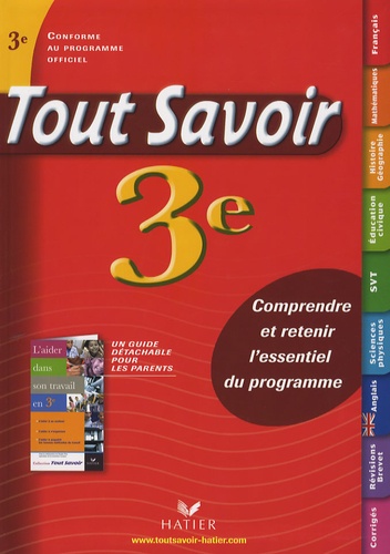 Brigitte Prot et Dominique Estève - Tout savoir 3e.