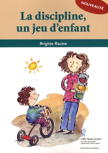 Brigitte Racine - La discipline, un jeu d'enfant.