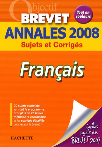 Brigitte Réauté et Michèle Laskar - Français Brevet - Annales 2008.