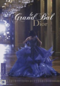 Brigitte Richart - Le Grand Bal Dior.