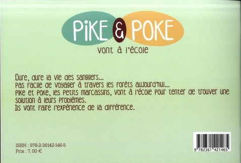 Pike et Poke vont à l'école