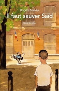 Téléchargements de manuels d'anglais Il faut sauver Saïd par Brigitte Smadja in French