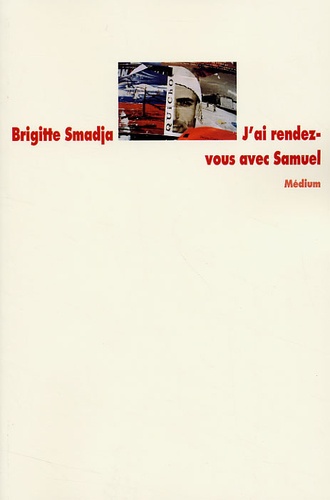 Brigitte Smadja - J'Ai Rendez-Vous Avec Samuel.