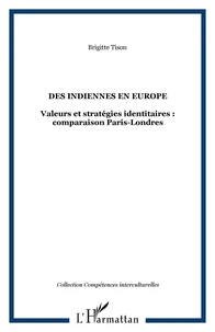 Des Indiennes en Europe