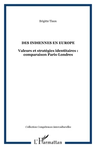 Des Indiennes en Europe