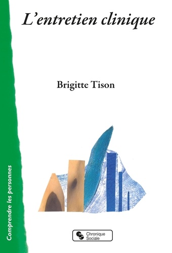 Brigitte Tison - L'entretien clinique.