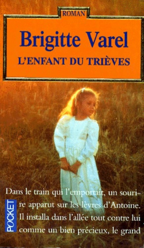 Brigitte Varel - L'Enfant Du Trieves.