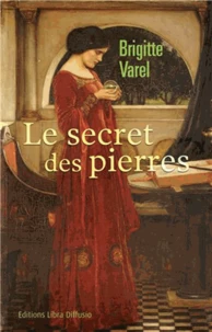 Le secret des pierres