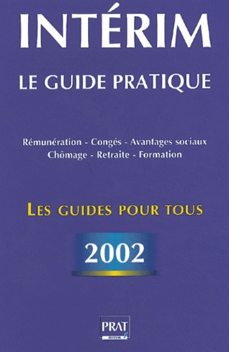 Brigitte Vert - Interim. Le Guide Pratique.