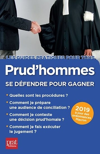 Prud'hommes. Se défendre pour gagner  Edition 2019