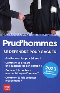 Brigitte Vert - Prud'hommes - Se défendre pour gagner.