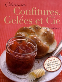 Délicieuses Confitures, Gelées et Cie à faire soi-même.pdf