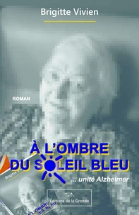 A l'ombre du soleil bleu