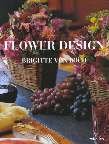 Brigitte von Boch - Flower Design - Edition français-anglais-allemand.