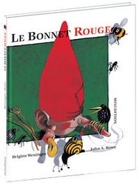Brigitte Weninger et John Alfred Rowe - Le Bonnet Rouge.