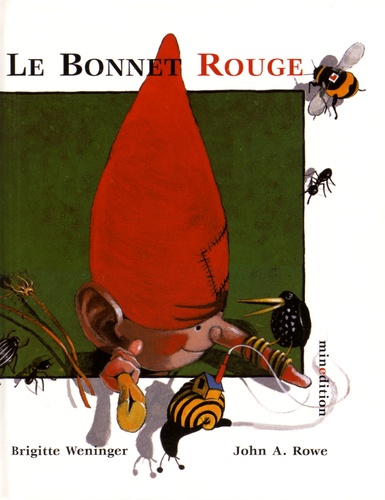 Le bonnet rouge de Brigitte Weninger - Album - Livre - Decitre