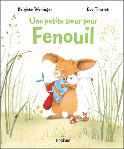 Couverture de Une petite soeur pour Fenouil