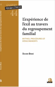 L'expérience de l'exil au travers du regroupement