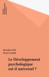 Le Développement psychologique est-il universel ?