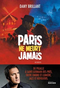 Paris ne meurt jamais