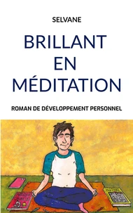 Brillant en méditation