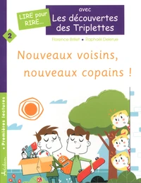 Nouveaux voisins, nouveaux copains !