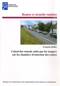 Calcul des retards subis par les usagers sur les chantiers d'entretien des routes
