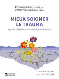 Mieux soigner le trauma