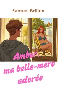 Amber, ma belle-mère adorée
