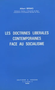 Les doctrines libérales contemporaines face au socialisme