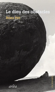 Le dieu des obstacles