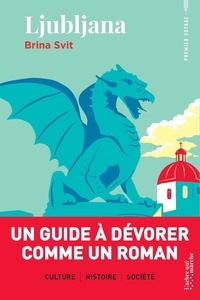 Téléchargement de fichiers de livres pdf Ljubljana par Brina Svit (French Edition) DJVU PDF CHM 9789998772458