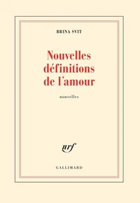 Nouvelles définitions de l'amour